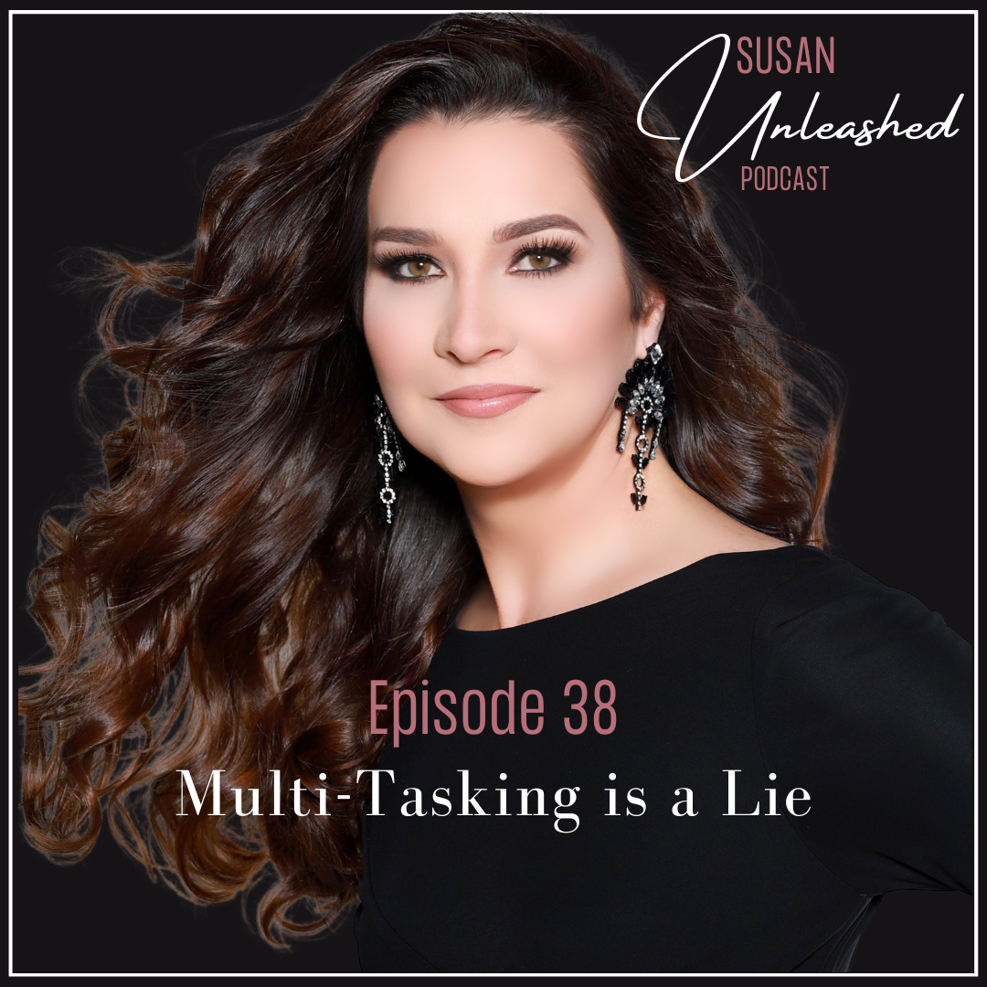 Episode 38 - Multi-Tasking is a Lie