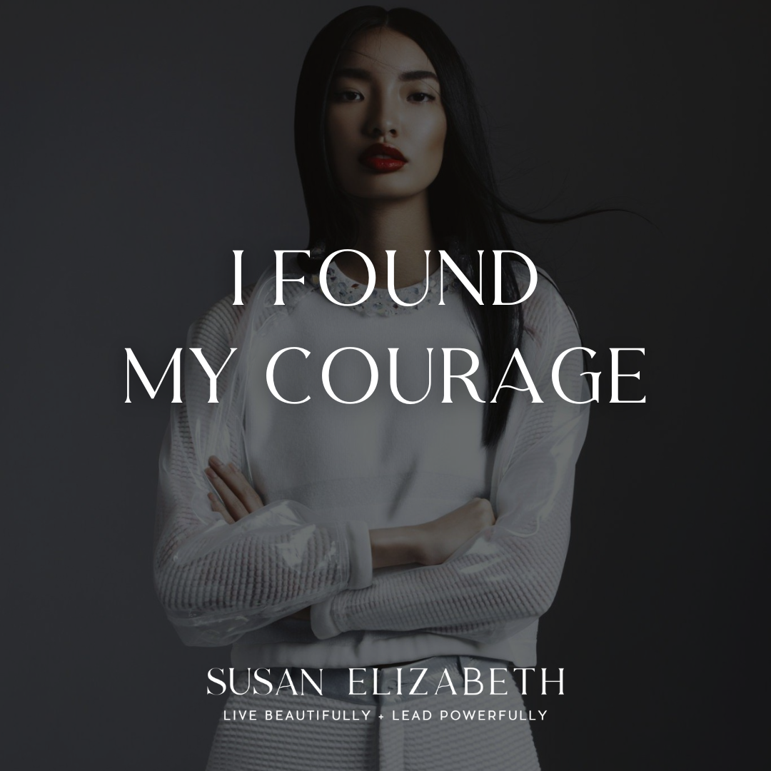 SusanElizaabethCoaching - I found my courage