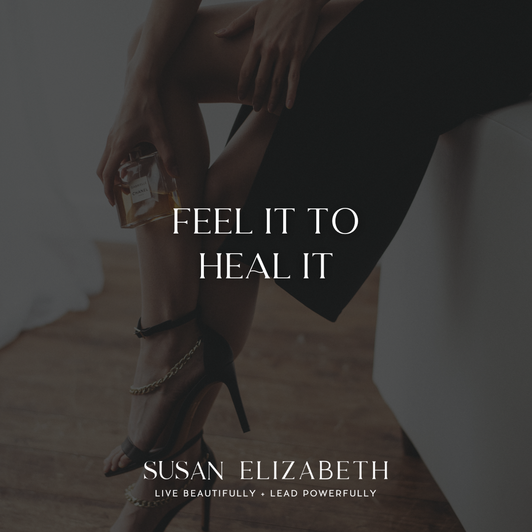 Susan Elizabeth Coaching - Feel It to Heal It